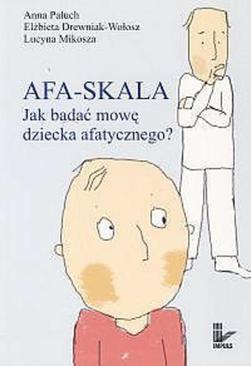 ebook AFA-SKALA Jak badać mowę dziecka afatycznego?