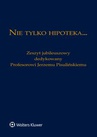 ebook Nie tylko hipoteka... Zeszyt jubileuszowy dedykowany Profesorowi Jerzemu Pisulińskiemu - Łukasz Przyborowski,Piotr Cybula,Barbara Jelonek-Jarco,Michał Kućka,Michał Wyrwiński,Anna Józefiak-Molnar,Magdalena Bodzioch,Katarzyna Pałka,Dominika Rogoń,Michał Berek