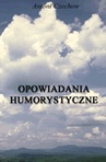 ebook Opowiadania humorystyczne - Antoni Czechow