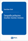 ebook Geografia polityczna - Stanisław Otok