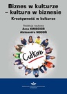 ebook Biznes w kulturze − kultura w biznesie. Kreatywność w kulturze - 