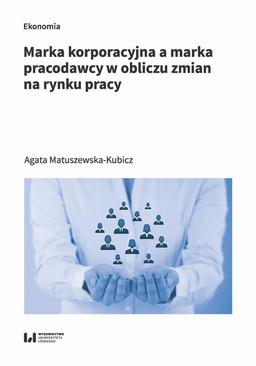 ebook Marka korporacyjna a marka pracodawcy w obliczu zmian na rynku pracy