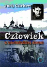 ebook Człowiek z nieludzkiej ziemi - Jurij Czirkow