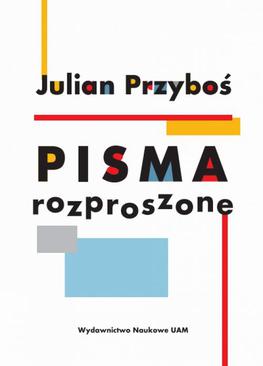 ebook Julian Przyboś Pisma rozproszone