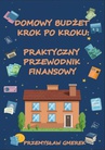 ebook Domowy budżet krok po kroku: Praktyczny przewodnik finansowy - Przemysław Gmerek