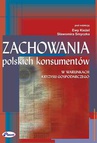 ebook Zachowania polskich konsumentów w warunkach kryzysu gospodarczego - Ewa Kieżel,Sławomir Smyczek