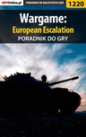 ebook Wargame: European Escalation - poradnik do gry - Michał "Wolfen" Basta