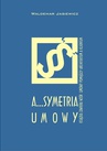 ebook A…symetria umowy - Waldemar Jasiewicz