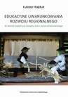 ebook Edukacyjne uwarunkowania rozwoju regionalnego - Łukasz Hajduk