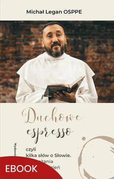 ebook Duchowe espresso czyli kilka słów o Słowie