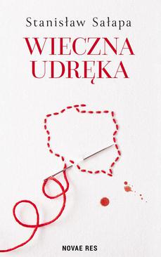 ebook Wieczna udręka. Zmagania Polaków z własnym państwem