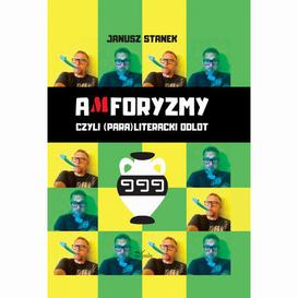 ebook Amforyzmy, czyli (para)literacki odlot