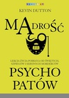 ebook Mądrość psychopatów - Kevin Dutton