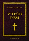 ebook Mistrz Eckhart. Wybór pism - Mistrz Eckhart