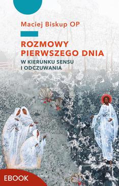 ebook Rozmowy pierwszego dnia