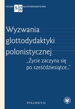 ebook Wyzwania glottodydaktyki polonistycznej