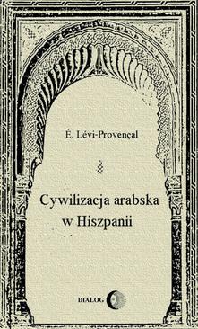 ebook Cywilizacja arabska w Hiszpanii