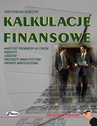 ebook Kalkulacje finansowe - Mieczysław Sobczyk