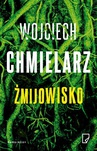 ebook Żmijowisko - Wojciech Chmielarz