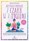 ebook Aktywuj energię 7 czakr w 7 tygodni - Sandra Temmen