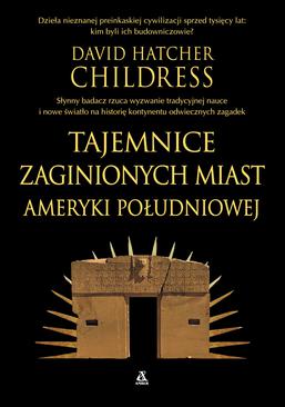 ebook Tajemnice zaginionych miast Ameryki Południowej