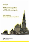 ebook Polska prowincja paulinów od XVII wieku do 1864 roku. Dzieje gospodarcze: klasztor na Jasnej Górze w Częstochowie - Jacek Szpak