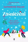 ebook Zaśnieżeni - Catherine Walsh