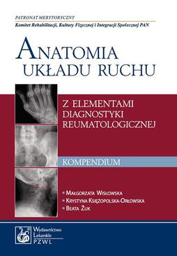 ebook Anatomia układu ruchu z elementami diagnostyki reumatologicznej. Kompendium