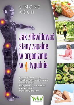 ebook Jak zlikwidować stany zapalne w organizmie w 4 tygodnie