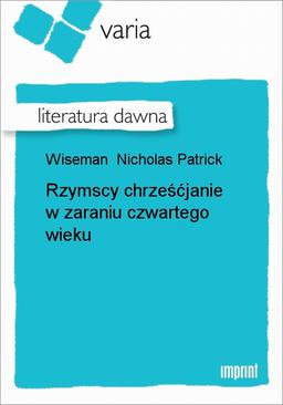 ebook Rzymscy chrześćjanie w zaraniu czwartego wieku