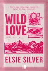 ebook Wild Love - Elsie Silver