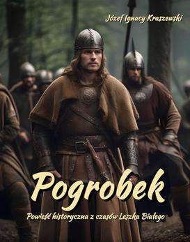 ebook Pogrobek. Powieść historyczna z czasów Leszka Białego