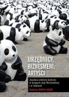 ebook Urzędnicy, biznesmeni, artyści - Marcin Jacoby