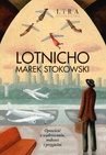 ebook Lotnicho - Marek Stokowski