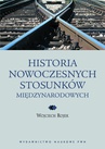 ebook Historia nowoczesnych stosunków międzynarodowych - Wojciech Rojek