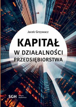 ebook Kapitał w działalności przedsiębiorstwa