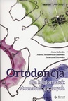 ebook Ortodoncja dla higienistek stomatologicznych - Katarzyna Ostrowska,Anna Koberska,Joanna Janiszewska-Olszowska