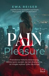 ebook Pain & Pleasure - Ewa Reiser