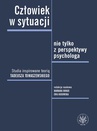 ebook Człowiek w sytuacji nie tylko z perspektywy psychologa - Ewa Kosowska,Barbara Bokus