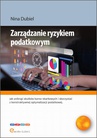 ebook Zarządzanie ryzykiem podatkowym - Dubiel Nina