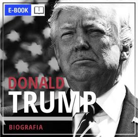 ebook Donald Trump. Przedsiębiorca i polityk