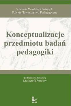 ebook Konceptualizacje przedmiotu badań pedagogiki