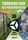 ebook Tworzenie gier dla początkujących - Tomasz Błaszczyk