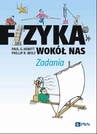 ebook Fizyka wokół nas. Zadania - Paul G. Hewitt,Phillip R. Wolf