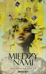 ebook Między nami - Magdalena Drab