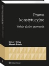 ebook Prawo konstytucyjne. Wybór aktów - Marek Zubik