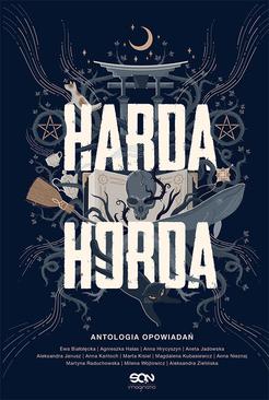 ebook Harda Horda. Antologia opowiadań