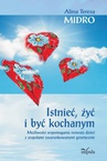 ebook Istnieć, żyć i być kochanym - Alina Teresa Midro