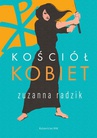 ebook Kościół kobiet - Zuzanna Radzik