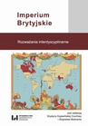 ebook Imperium Brytyjskie. Rozważania interdyscyplinarne - Krystyna Kujawińska-Courtney,Zbigniew Bednarek